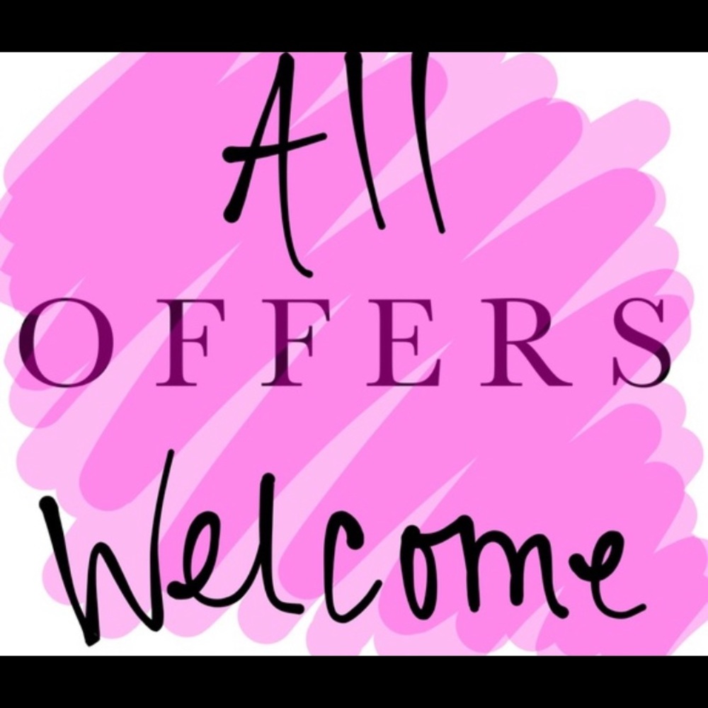 Offers welcome!